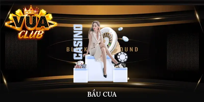 Bầu Cua